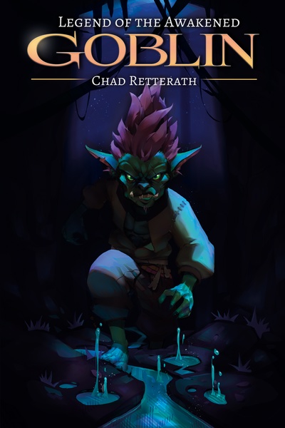 Legend of the Awakened Goblin [Tower Climbing LitRPG]