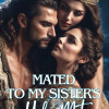 Mated to my sister鈥檚 ugly mate
