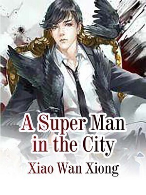A Super Man in the City
