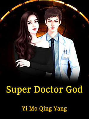 Super Doctor God