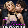 The Mafia鈥檚 Obsession