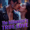 The billionaire鈥檚 true love