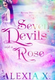 Seven Devils and a Rose (A Reverse Harem Realm-Travel Fantasy Romance)