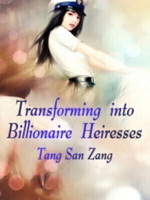 Transforming?into?Billionaire?Heiresses