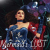 Mermaid鈥檚 Lust