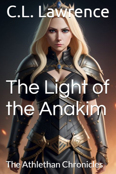 The Light of the Anakim - The Athlethan Chronicles