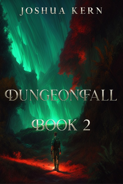 DungeonFall - [A Dungeon Creation / Cultivation Story]