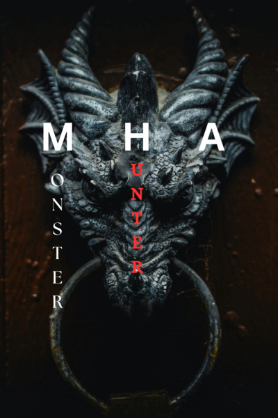 MHA &amp; Monster Hunter