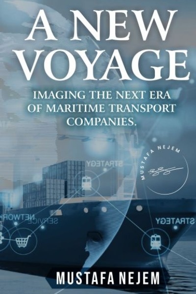 NEW VOYAGE: IMAGING THE NEXT ERA OF MARITIME TRANSPORT COMPANIES