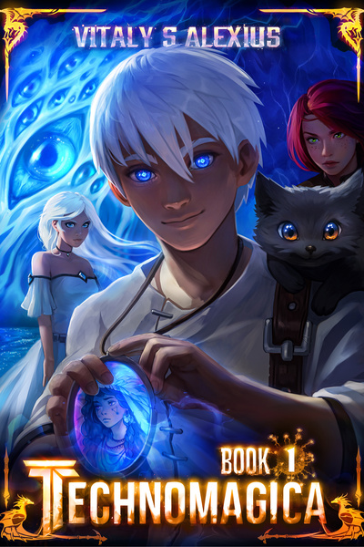 Technomagica [Progression Fantasy Litrpg]