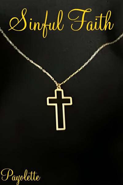 Sinful Faith