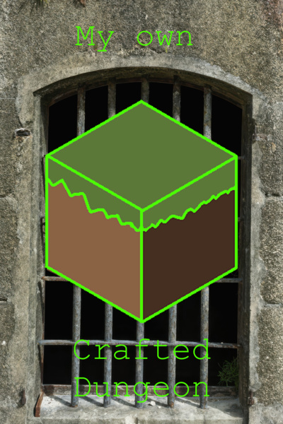 My own Crafted Dungeon [Dungeon Core LitRPG]