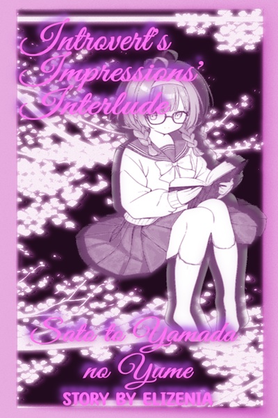 Introverts' Impression's Interlude; Sato to Yamada no Yume