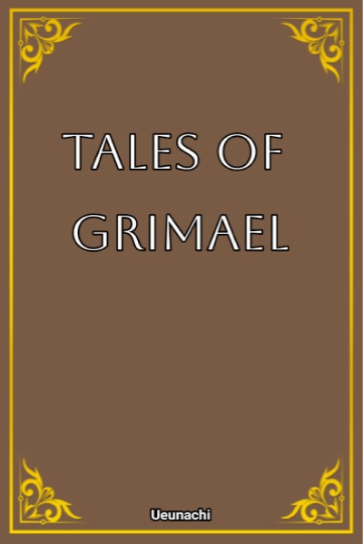 Tales of Grimael