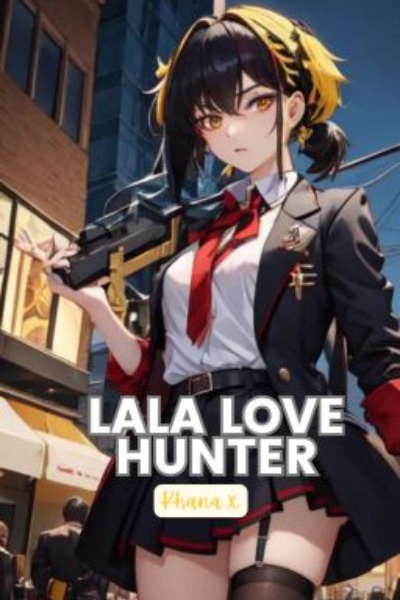 La-La Love Hunter