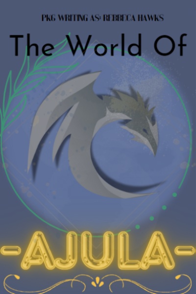The World Of Ajula