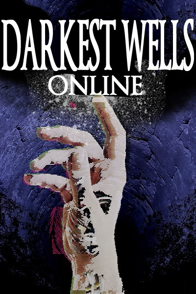Darkest Wells Online