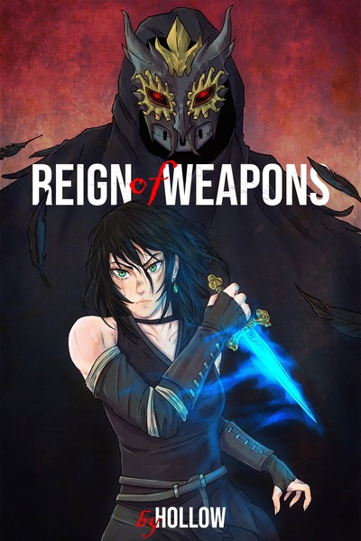 Reign of Weapons - Sentient Weaponry Progression Fantasy