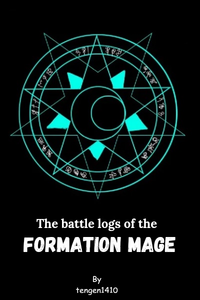 the battle logs of the formation mage (hiatus)