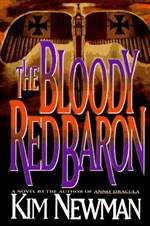 The Bloody Red Baron (Anno Dracula #2)