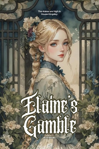 Elaine's Gamble