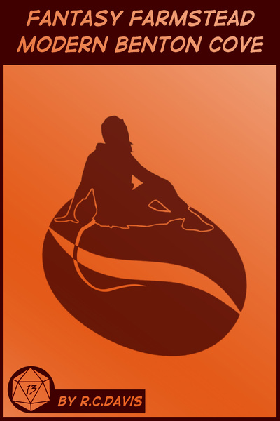 FF: Benton Cove [Modern Fantasy Slice of Life] And other shorts and attempts