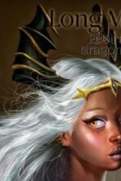 Long Mu: The Rebirth of the Dragon Princess.