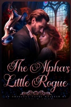 The Alpha鈥檚 Little Rogue