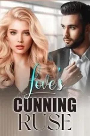 Love鈥檚 Cunning Ruse
