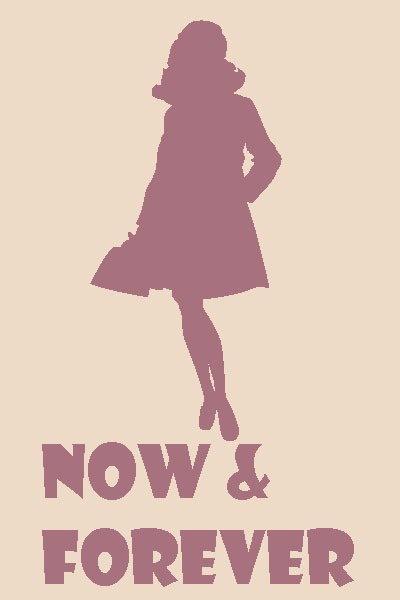 Now &amp; Forever