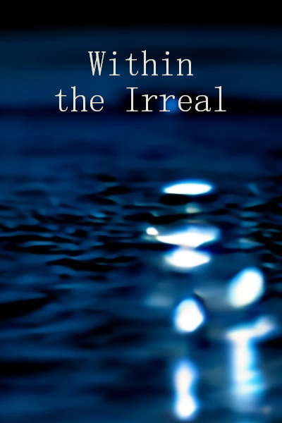Within the Irreal