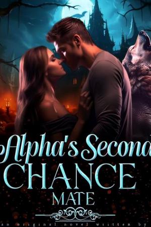 Alpha鈥檚 Second Chance Mate (Sidonie &amp; Carlyle)