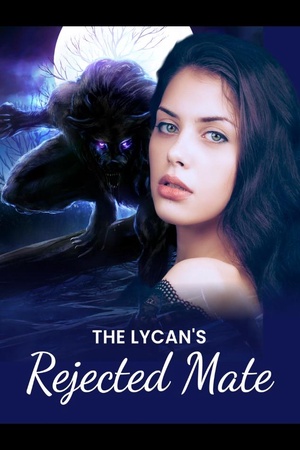 The lycan鈥檚 rejected mate