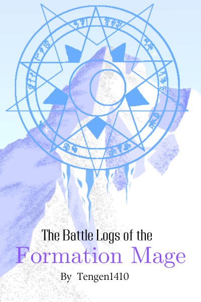 the battle logs of the formation mage [REWRITE]