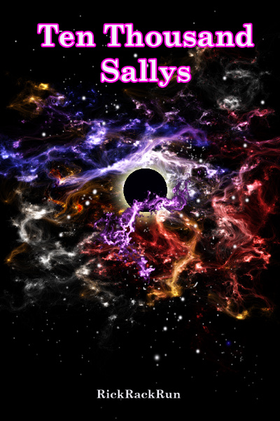 Ten Thousand Sallys