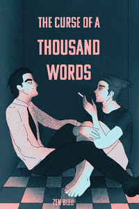 The Curse of a Thousand Words [NSFW]