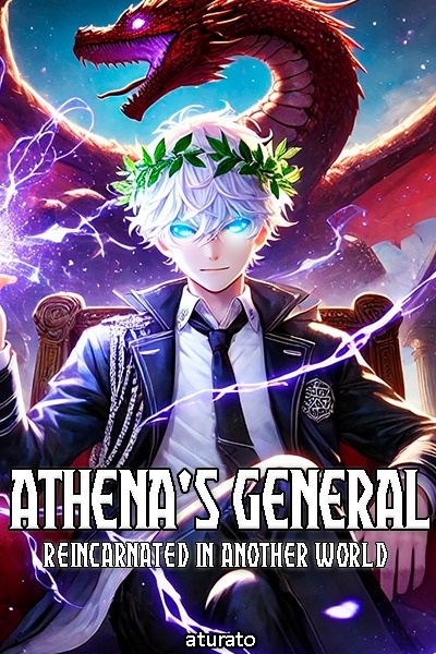 Athena's General Reincarnated in Another World