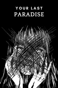 Your Last Paradise