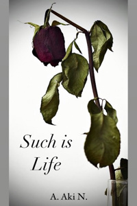 Such is Life