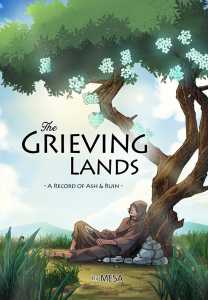 A Record of Ash &amp; Ruin: The Grieving Lands