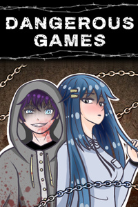 Dangerous games