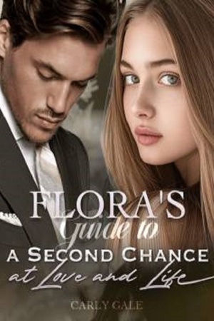 Flora鈥檚 Guide to a Second Chance at Love and Life