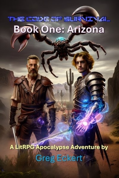 The Code of Survival Book One: Arizona