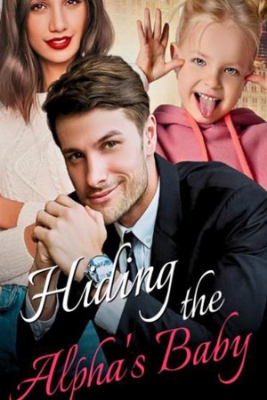 Hiding the Alpha鈥檚 Baby (Layla and Alexander鈥檚)