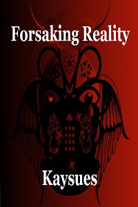 Forsaking Reality