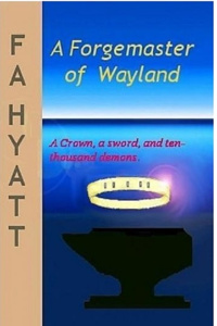 A FORGEMASTER OF WAYLAND