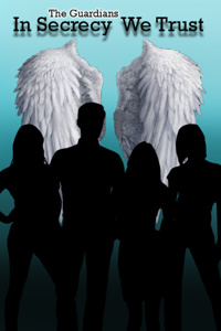 The Guardians: In Secrecy We Trust