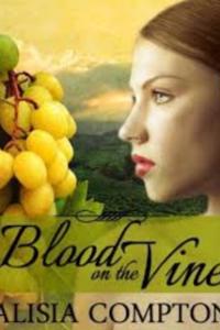 Blood on the Vine