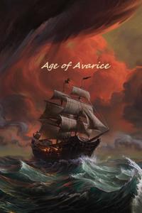 Age of Avarice