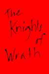 The Knights of Wrath